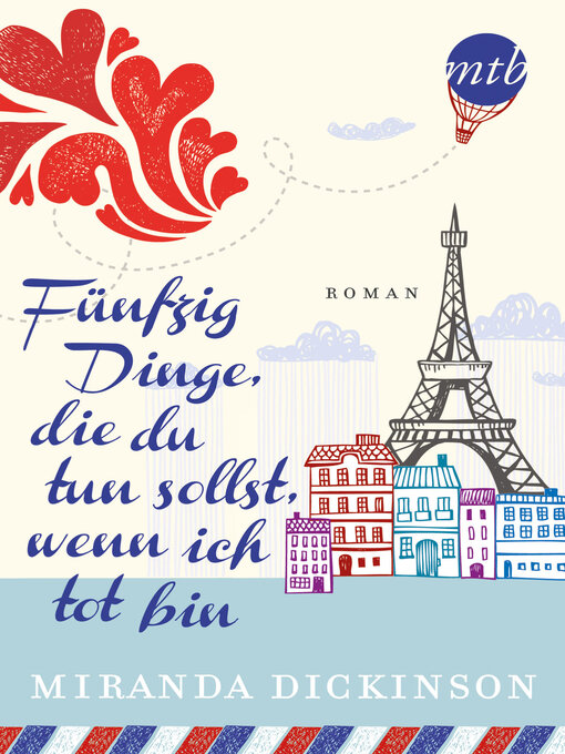 Title details for Fünfzig Dinge, die du tun sollst, wenn ich tot bin by Miranda Dickinson - Available